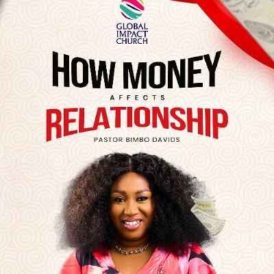 How Money affects Relationship and Marriages. Pastor BImbo Davids