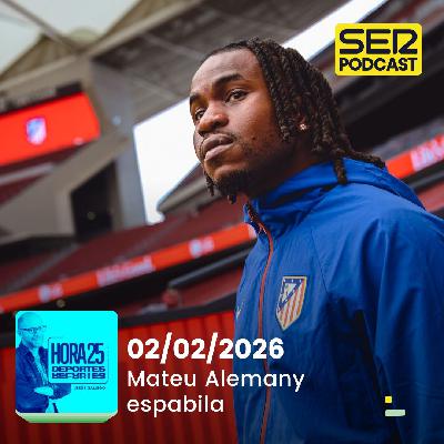 Hora 25 Deportes | Mateu Alemany espabila