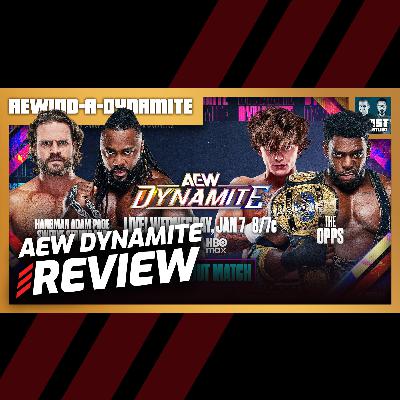AEW Dynamite 1/7/26 Review | REWIND-A-DYNAMITE