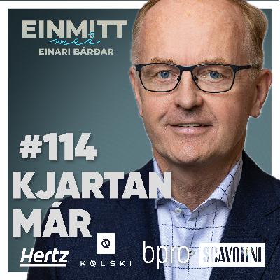 114. Kjartan Már Kjartansson „í lagi í vera ekki hress ef maður verður hress aftur"