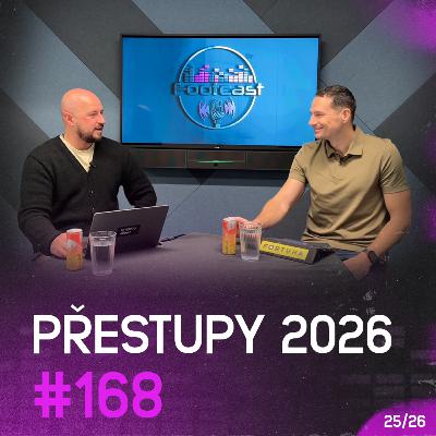 Přestupy 2026 | Footcast #168
