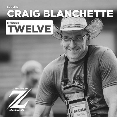 The Legendary Craig Blanchette | EP12 | Motivational Speaker, Olympic Medalist, Coach and DJ