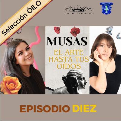 MUSAS. Episodio 10.