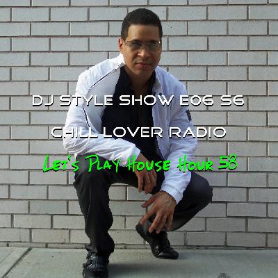DJ Style Show S6 | E #6