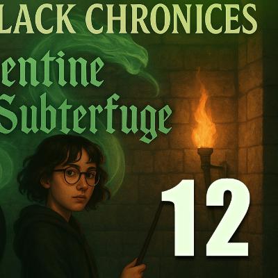 Rigel Black Chronicles: The Serpentine Subterfuge - Chapter 12