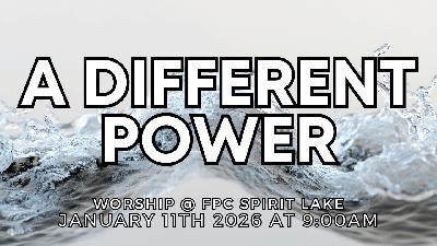 A Different Power - Reformed Worship A Different Power - Reformed Worship