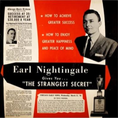 Daily Listening 30 day challenge...The Strangest Secret by Earl Nightingale Daily Listening 30 day challenge...The Strangest Secret by Earl Nightingale