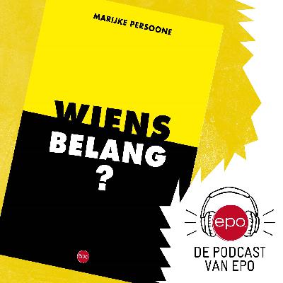 #2: Marijke Persoone over haar boek 'Wiens belang?'
