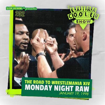 202 | Mike Tyson on Monday Night Raw - January 19, 1998