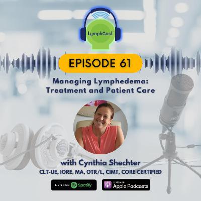 Managing Lymphedema: Treatment and patient care l LymphCast E61