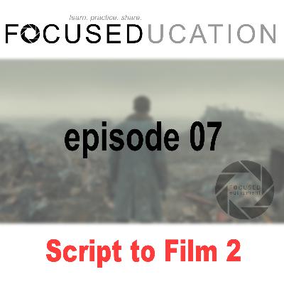 From Script to Film, dan Dosa Diantaranya. PART II