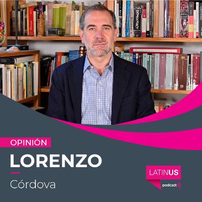 Bienvenidos a la época de las elecciones y la justicia del Bienestar: Lorenzo Córdova