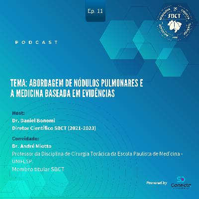 Abordagem de nódulos pulmonares e a medicina baseada em evidências