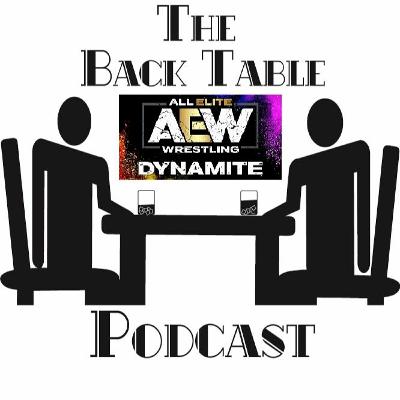 AEW Dynamite Back Table Review for August 5