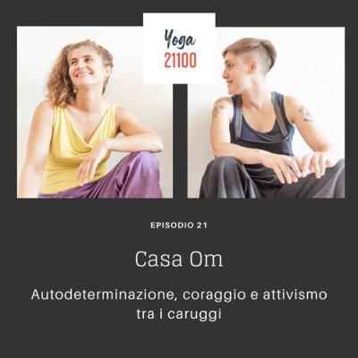 Casa Om - Autodeterminazione, coraggio e attivismo tra i caruggi