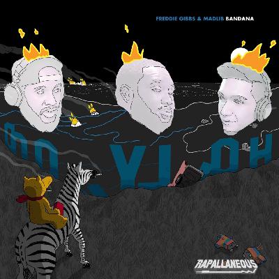Rhyme & Review 2- Freddie Gibbs & Madlib- Bandana