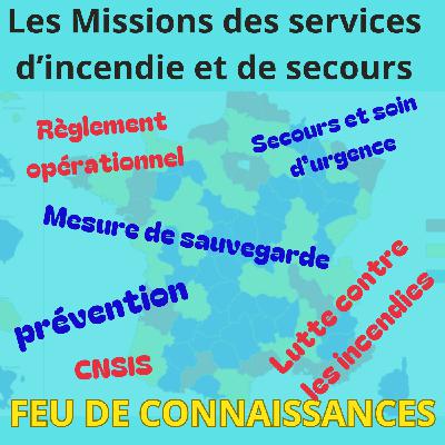 Les Missions des services d'incendie et de secours