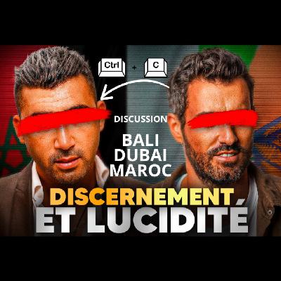 Investir à Dubaï, Maroc, Indonésie + Voyages Afrique & Philippines et Discernement face aux faux experts