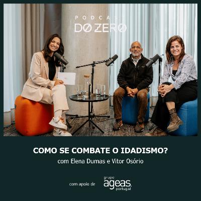 T5 | Ep 11 - Como se combate o idadismo? Com Elena Durán e Vítor Osório. T5 | Ep 11 - Como se combate o idadismo? Com Elena Durán e Vítor Osório.