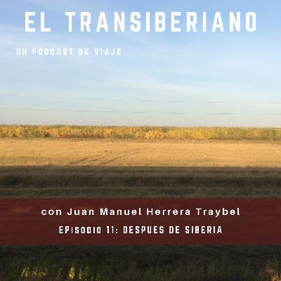 EP11 : Después de Siberia EP11 : Después de Siberia