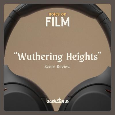 "Wuthering Heights" (Soundtrack Review)