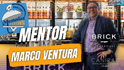 Mentorias a la Carta | Mentor: Marco Ventura de Brick Steakhouse Mentorias a la Carta | Mentor: Marco Ventura de Brick Steakhouse
