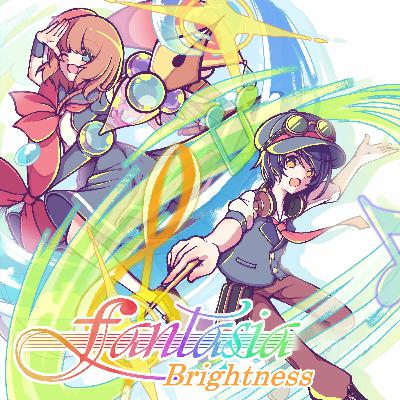 【DEMO】 Fantasia -Brightness- 【DEMO】 Fantasia -Brightness-
