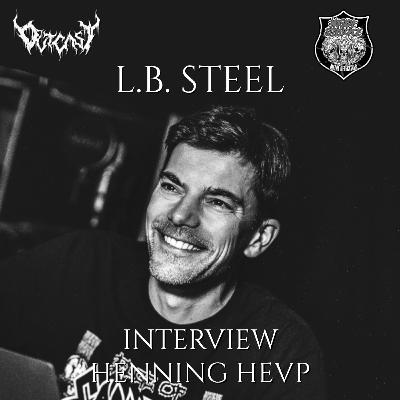 L.B. Steel | Interview mit Henning Heup | I51 | Heavy Metal Hörspiel