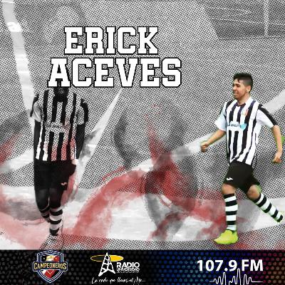 Entrevista Erick Aceves