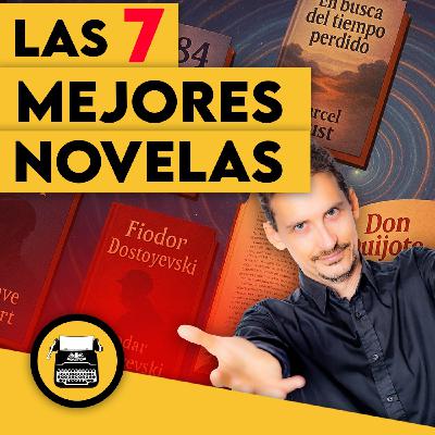 Top 7 novelas más importantes de todos los tiempos