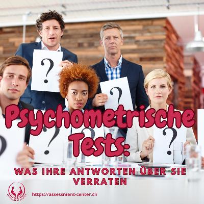 #094 - Psychometrische Tests - Was Ihre Antworten über Sie verraten