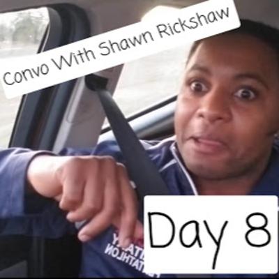 EPD8 - Review of The Day With Shawn Rickshaw EPD8 - Review of The Day With Shawn Rickshaw