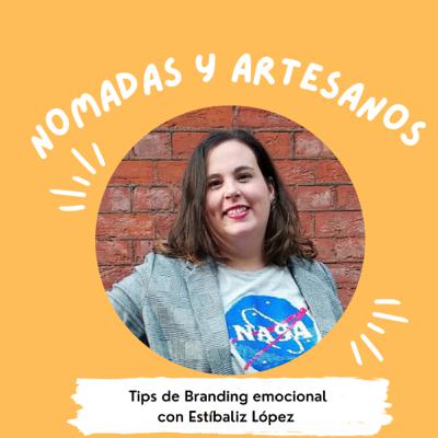 Tips de Branding emocional con Estibaliz Lopez