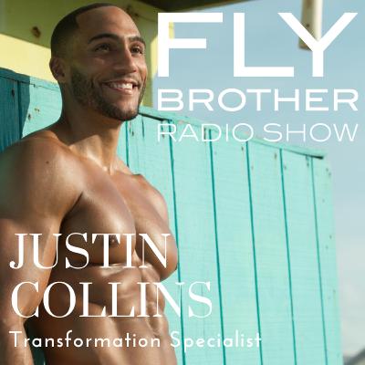 Ep 205: Let's Fly with Transformation Specialist Justin Collins