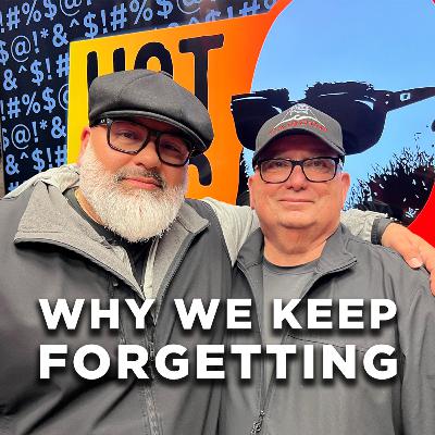 Why We Keep Forgetting Why We Keep Forgetting