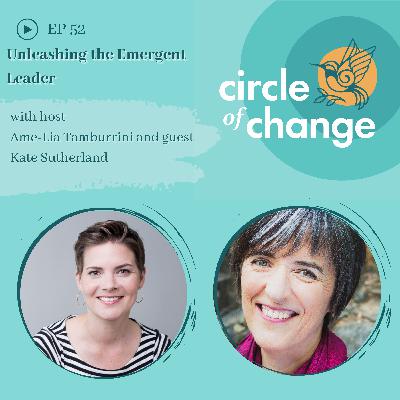 Unleashing the Emergent Leader with Kate Sutherland - EP 52