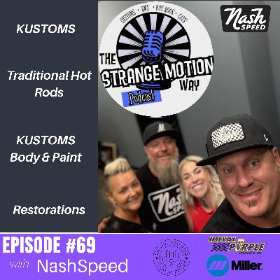 The Road to Nashspeed: Custom Builds & Big Dreams