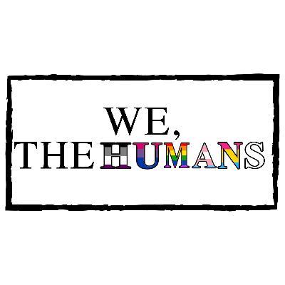 We The Humans