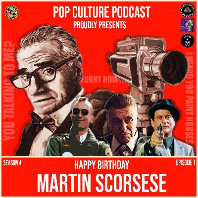 Happy Birthday MARTIN SCORSESE - A Tribute to the Legend. ( S4 E1) Happy Birthday MARTIN SCORSESE - A Tribute to the Legend. ( S4 E1)