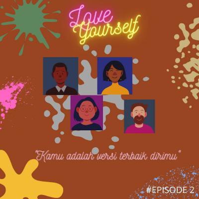 LOVE YOURSELF