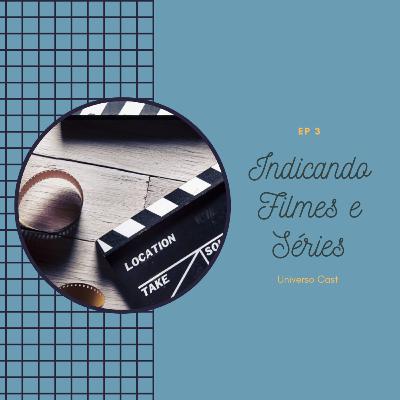 Indicando filmes e séries