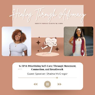 Prioritizing Self-Care: Through Movement, Connection, and Breathwork with Shaina McGregor