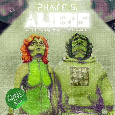 Comfort is a Lie | PHASE 5: Aliens