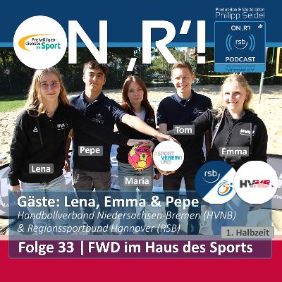 Folge 33 | FWD im Haus des Sports ('23/'24): Lena, Emma & Pepe