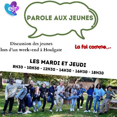 Parole aux jeunes - Tiens bon la barre tiens bon la foi - Discussion avec les jeunes du consistoire de Haute Normandie lors du week-end de jeunes à Houlgate