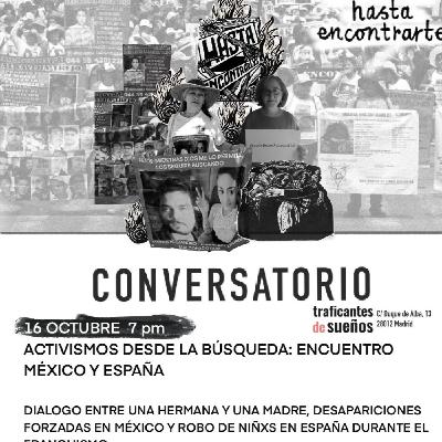 Activismos desde la búsqueda: encuentro México y España