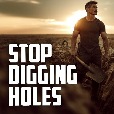 The Small Things are the Big Things, Learning to Listen, and Stop Digging Holes | ASK ME ANYTHING The Small Things are the Big Things, Learning to Listen, and Stop Digging Holes | ASK ME ANYTHING