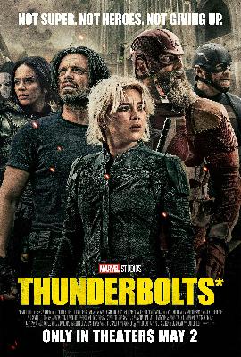 Thunderbolts* (6.3/10) Thunderbolts* (6.3/10)