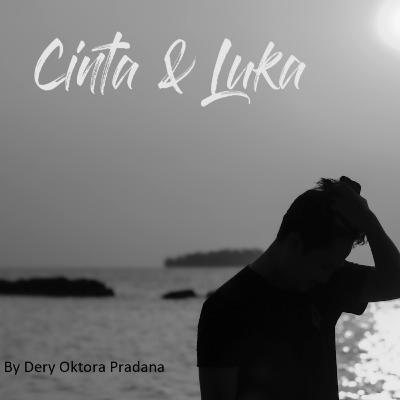 Pengantar Tidur, Cinta dan Luka