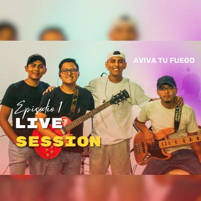 Live Session episodio 1 - Aviva tu fuego y Padre Julio Padilla